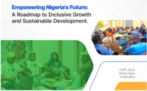 Empowering Nigeria's Future: A Roadmap to Inclusive Growth and Sustainable Development.